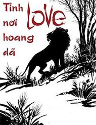 Love - Tình Nơi Hoang Dã đọc online