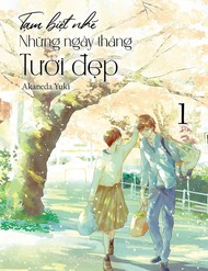 Tạm Biệt Nhé, Những Ngày Tháng Tươi Đẹp đọc online